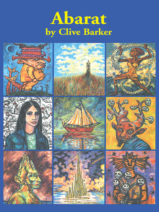 Title details for Abarat by Clive Barker - Available